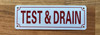 NYC TEST AND DRAIN SIGN