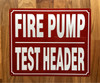 FIRE PUMP TEST HEADER COMPLIANCE SIGN