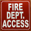 FIRE DEPARTMENT ACCESS SIGN/FD ACCESS SIGN