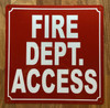 FIRE DEPARTMENT ACCESS SAFETY SIGN