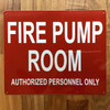 HPD FIRE PUMP ROOM SIGN