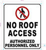 FD NO ROOF ACCESS AUTHORIZED PERSONNEL ONLY SIGN