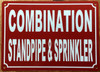 COMBINATION STANDPIPE & SPRINKLER SIGN
