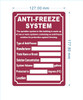 ANTI FREEZE SYSTEM COMPLIANCE SIGN