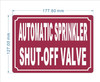 HPD AUTOMATIC SPRINKLER SHUT-OFF VALVE SIGN
