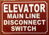 ELEVATOR MAIN LINE DISCONNECT SWITCH SAFETY SIGN