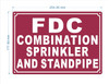 FDC COMBINATION SPRINKLER AND STANDPIPE COMPLIANCE SIGN