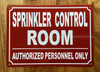 SPRINKLER CONTROL ROOM SAFETY SIGN