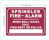HPD SPRINKLER FIRE ALARM WHEN BELL RING CALL FIRE DEPT OR POLICE SIGN