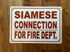 HPD SIAMESE CONNECTION FOR FIRE DEPARTMENT SIGN