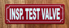INSPECTOR TEST VALVE SAFETY SIGN