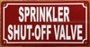 SPRINKLER SHUT OFF VALVE SIGN