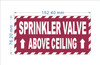 NYC SPRINKLER VALVE ABOVE CEILING SIGN