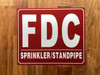 FD FDC SPRINKLER STANDPIPE SIGN / FIRE DEPARTMENT CONNECTION SPRINKLER STANDPIPE SIGN