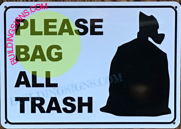SIGN PLEASE BAG ALL TRASH DECAL