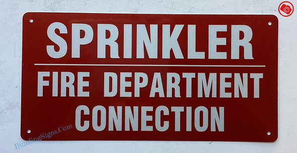 COMBINATION FIRE DEPARTMENT CONNECTION SIGN
