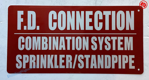 F.D. CONNECTION COMBINATION SYSTEM SPRINKLER-STANDPIPE Signage