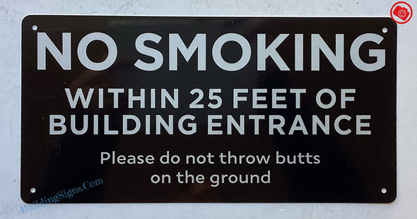NO SMOKING WITHIN 25 FEET OF BUILDING ENTRANCE Signage