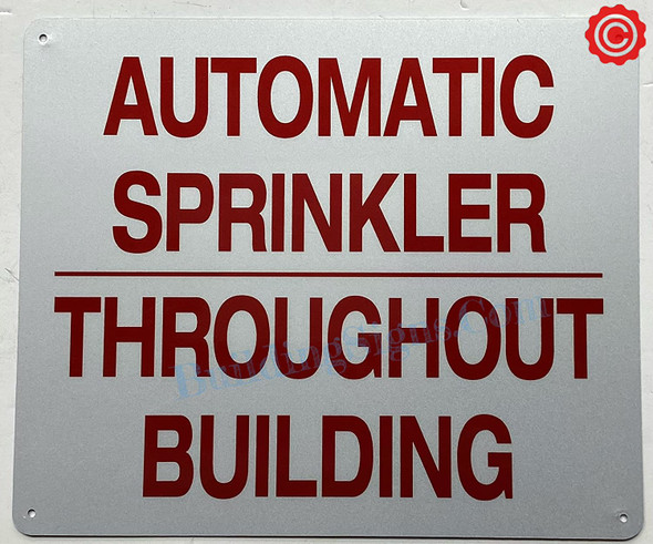 AUTOMATIC SPRINKLER THROUGHOUT BUILDING Signage