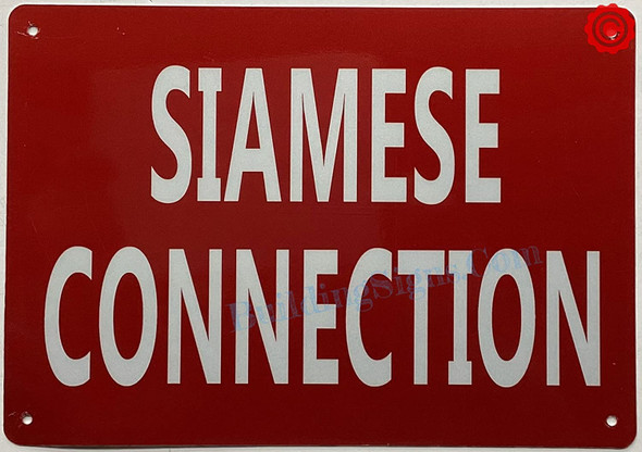 SIAMESE CONNECTION SIGN