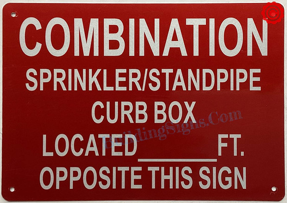 COMBINATION SPRINKLER STANDPIPE CURB BOX LOCATED FEET OPPOSITE THIS SIGN
