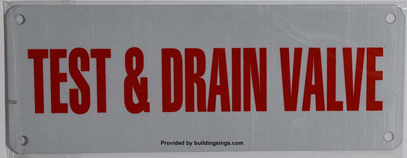 TEST AND DRAIN VALVE SIGN