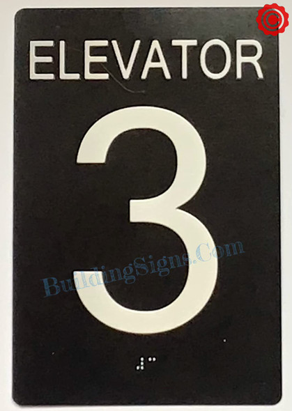 ELEVATOR 3 SIGN Tactile Touch Braille Sign