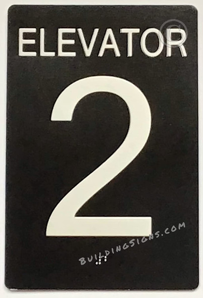 ELEVATOR 2 Signage Tactile Touch Braille Signage