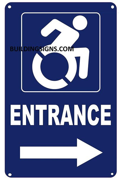 ACCESSIBLE Entrance Arrow Right Sign -The Pour Tous Blue LINE