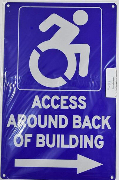 ACCESSIBLE Entrance Around Back of Building Right Arrow Sign - The Pour Tous Blue LINE