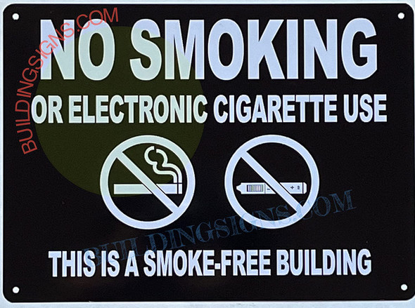 NO Smoking OR Electronic Cigarettes USE This is A Smoke Free Building Sign