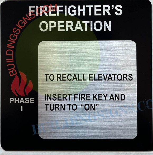 FIREFIGHTERS OPERATION PHASE 1 Signage