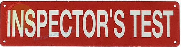 INSPECTOR'S TEST SIGN, Fire Safety Sign