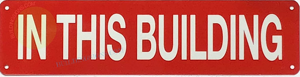 IN THIS BUILDING SIGN, Fire Safety Sign
