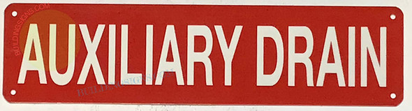AUXILIARY DRAIN SIGN, Fire Safety Sign