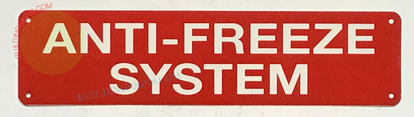 ANTI FREEZE SYSTEM SIGN, Fire Safety Sign