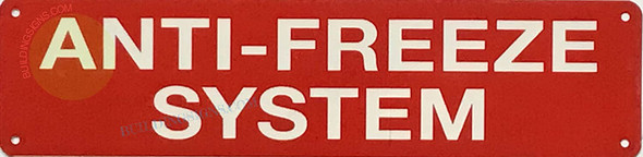 ANTI FREEZE SYSTEM Signage, Fire Safety Signage