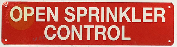 OPEN SPRINKLER CONTROL SIGN