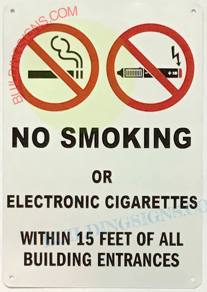 NO Smoking OR Electronic Cigarettes Within 15 FEET Sign