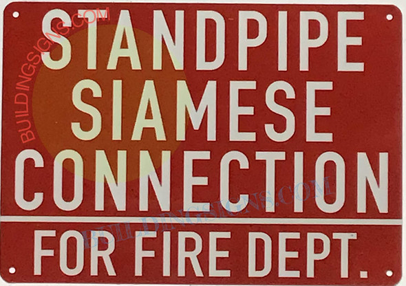 Standpipe Siamese Connection for FIRE Department Signage