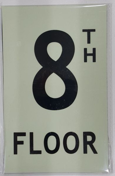 FLOOR NUMBER SIGN - 8TH FLOOR SIGN - PHOTOLUMINESCENT GLOW IN THE DARK SIGN