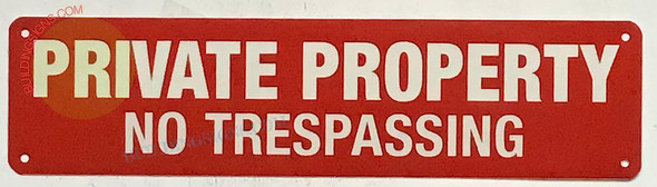 4 PACK-PRIVATE PROPERTY NO TRESPASSING SIGN, Fire Safety Sign