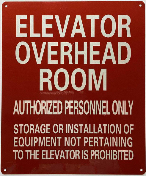 ELEVATOR MOTOR ROOM LOCATED ON THE ROOF Signage