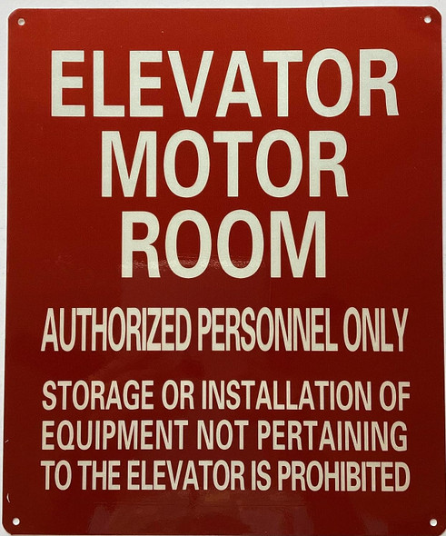 ELEVATOR MOTOR ROOM AUTHORIZED PERSONNEL ONLY Sign