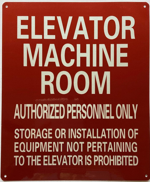 ELEVATOR MACHINE ROOM AUTHORIZED PERSONNEL ONLY Sign