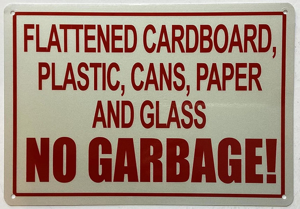 Flattened Cardboard Plastic Cans Paper And Glass No Garbage Sign