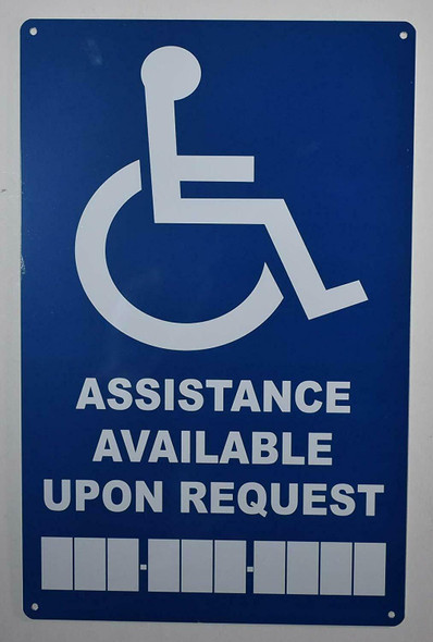Assistance Available Upon Request with Phone Number SIGN -The Pour Tous Blue LINE -Tactile Signs  Ada sign
