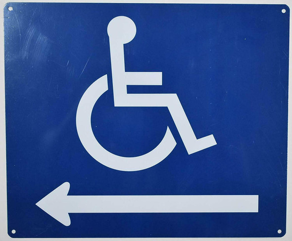 Wheelchair Accessible Symbol Sign -Tactile Signs Left Arrow -The Pour Tous Blue LINE Ada sign