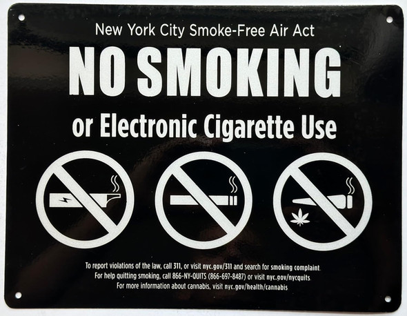 NYC NO SMOKING OR ELECTRONIC CIGARETTES  FOR RESTURANTS
