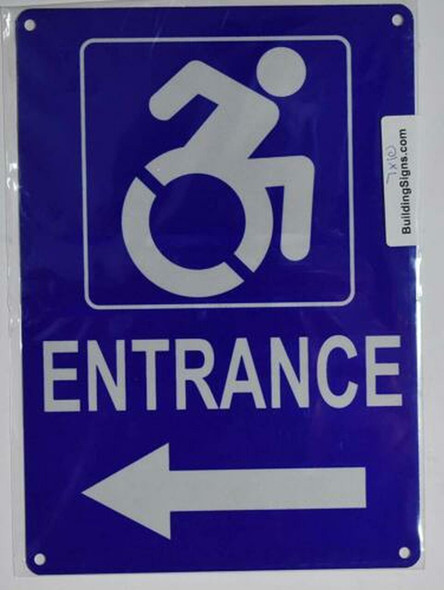 ADA ACCESSIBLE Entrance Arrow Left Sign-The Pour Tous Blue LINE